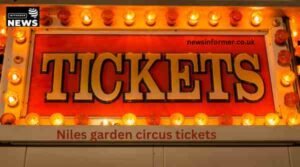 Niles Garden Circus Tickets