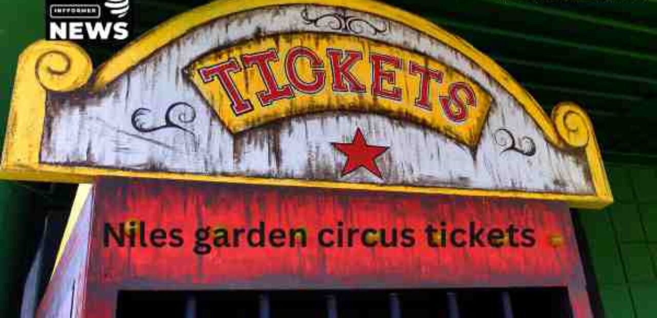 Niles Garden Circus Tickets