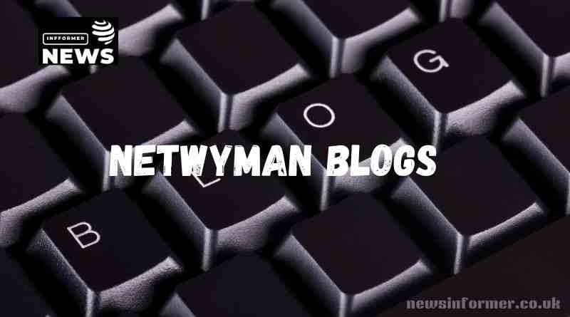 Netwyman Blogs