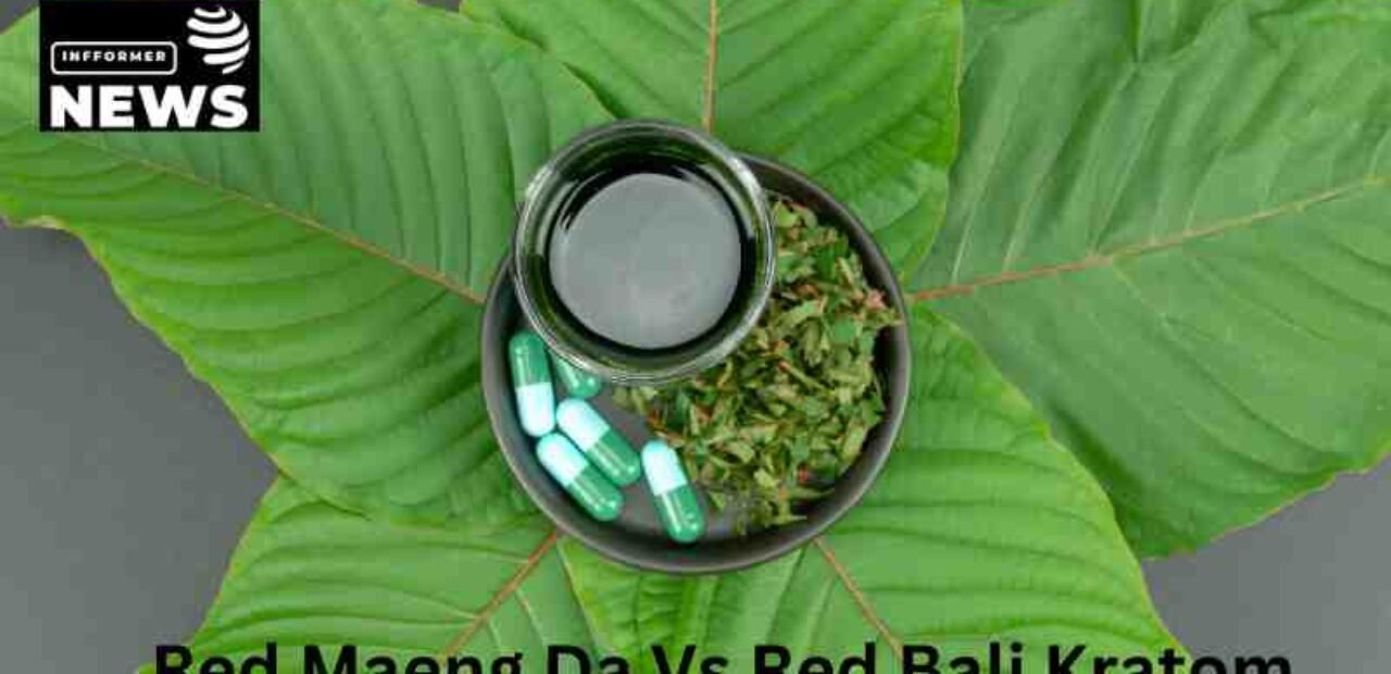 Red Maeng Da Vs Red Bali Kratom