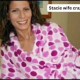 Stacie Wife Crazy