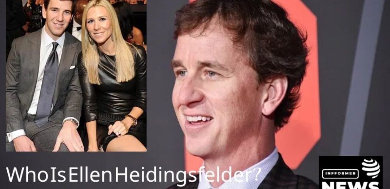 Who Is Ellen Heidingsfelder?: Everything You Need to Know About Cooper Manning’s Wife