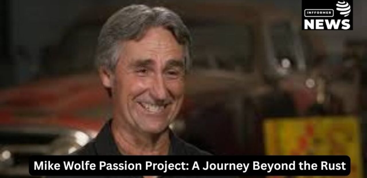 Mike⁠ Wolfe P⁠assio​n Project