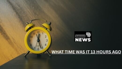 What Time Was It​ 13 H‍o⁠urs Ago